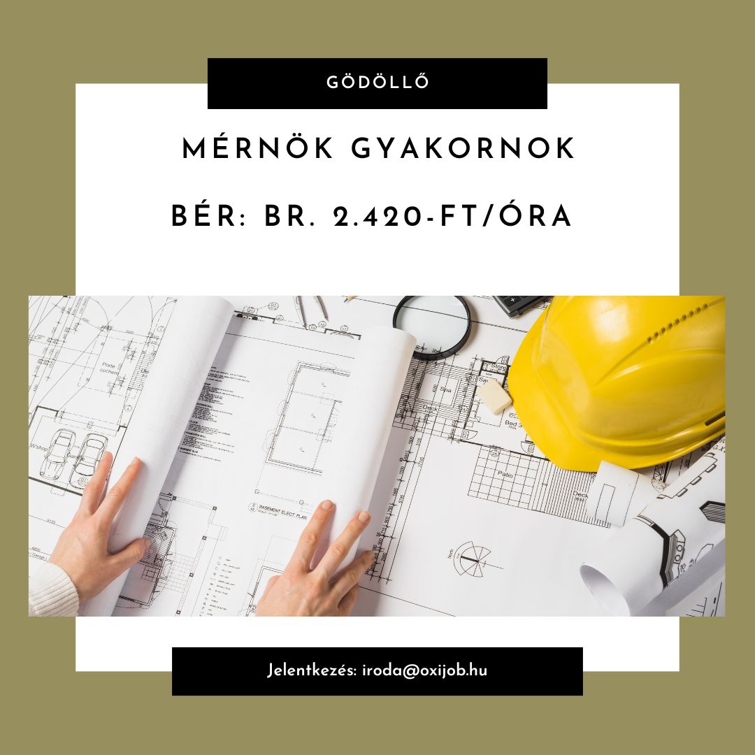 Mérnök gyakornok-Gödöllő